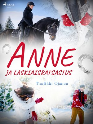 cover image of Anne ja laskiaisratsastus